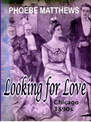 cover image of Looking for Love Chicago 1890s